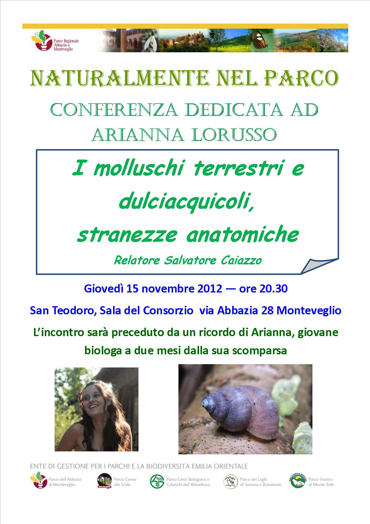I molluschi terrestri e dulciacquicoli, stranezze anatomiche